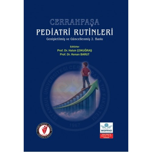 Cerrahpaşa Pediatri Rutinleri 2. Baskı Cerrahpaşa Pediatri Rutinleri 2. Baskı
